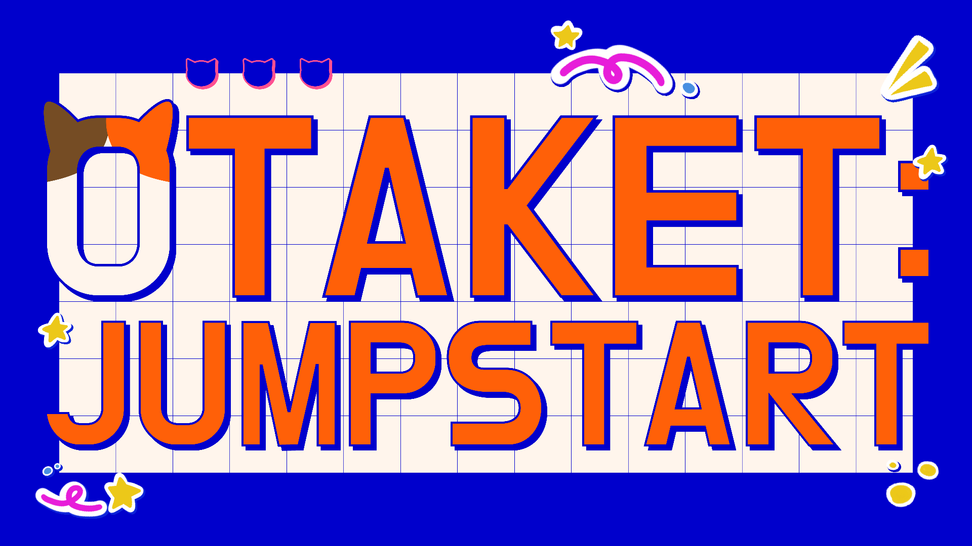 Otaket 2026: Jumpstart
