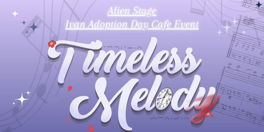 Timeless Melody | Alien Stage Ivan Day Fancafe